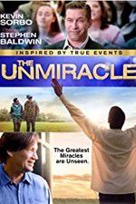 Watch The UnMiracle 123movieshub