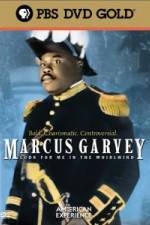 Watch Marcus Garvey: Look for Me in the Whirlwind 123movieshub