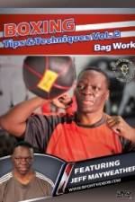 Watch Jeff Mayweather Boxing Tips and Techniques: Vol. 2 - Bag Work 123movieshub