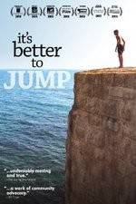 Watch It's Better to Jump 123movieshub