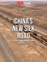 Watch China\'s New Silk Road 123movieshub
