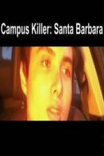 Watch Campus Killer Santa Barbara 123movieshub