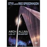 Watch Styx and Reo Speedwagon: Arch Allies - Live at Riverport 123movieshub