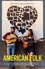 Watch American Folk 123movieshub