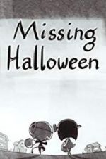 Watch Missing Halloween 123movieshub