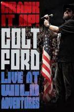 Watch Colt Ford: Crank It Up, Live at Wild Adventures 123movieshub