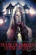 Watch Andrea Perron: House of Darkness House of Light 123movieshub