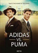 Watch Duell der Brder - Die Geschichte von Adidas und Puma 123movieshub