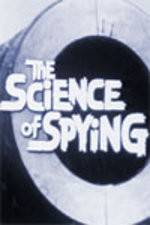 Watch The Science of Spying 123movieshub