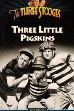 Watch Three Little Pigskins 123movieshub