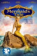 Watch A Mermaid\'s Tale 123movieshub