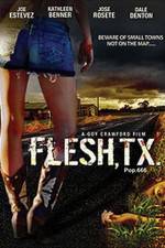 Watch Flesh TX 123movieshub