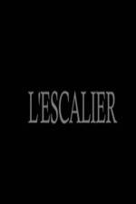 Watch L'escalier 123movieshub