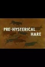 Watch Pre-Hysterical Hare (Short 1958) 123movieshub