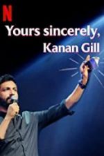 Watch Yours Sincerely, Kanan Gill 123movieshub