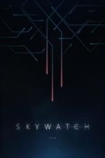 Watch Skywatch 123movieshub
