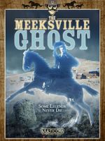 Watch The Meeksville Ghost 123movieshub
