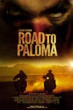 Watch Road to Paloma 123movieshub