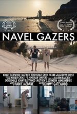 Watch Navel Gazers (Short 2021) 123movieshub
