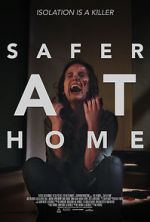 Watch Safer at Home 123movieshub