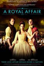 Watch A Royal Affair 123movieshub