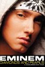Watch Eminem: Diamonds And Pearls 123movieshub