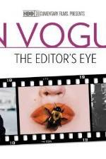 Watch In Vogue: The Editor's Eye 123movieshub