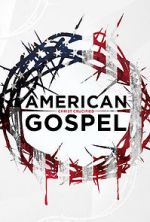 Watch American Gospel: Christ Crucified 123movieshub