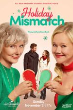 Watch Holiday Mismatch 123movieshub