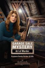 Watch Garage Sale Mystery: The Art of Murder 123movieshub
