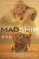 Watch Mad Ship 123movieshub