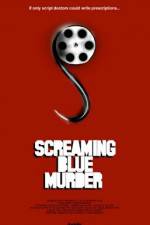 Watch Screaming Blue Murder 123movieshub