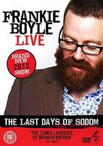 Watch Frankie Boyle Live - The Last Days of Sodom 123movieshub