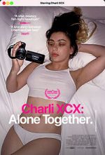 Watch Charli XCX: Alone Together 123movieshub