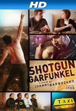 Watch Shotgun Garfunkel 123movieshub
