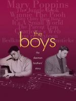 Watch The Boys: The Sherman Brothers\' Story 123movieshub