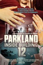 Watch Parkland: Inside Building 12 123movieshub