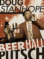 Watch Doug Stanhope: Beer Hall Putsch (TV Special 2013) 123movieshub