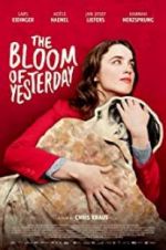 Watch The Bloom of Yesterday 123movieshub