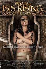 Watch Isis Rising: Curse of the Lady Mummy 123movieshub