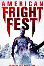 Watch American Fright Fest 123movieshub