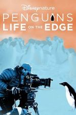 Watch Penguins: Life on the Edge 123movieshub