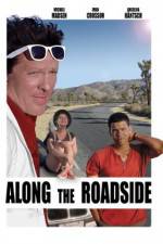 Watch Along the Roadside 123movieshub