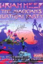 Watch Uriah Heep: The Magicans Birthday 123movieshub