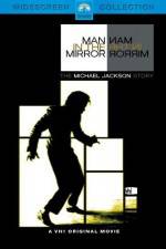 Watch Man in the Mirror The Michael Jackson Story 123movieshub