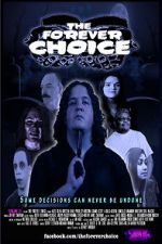 Watch The Forever Choice 123movieshub