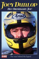 Watch Joey Dunlop No Ordinary Joe 123movieshub