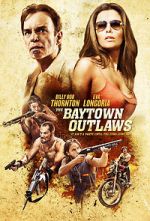 Watch The Baytown Outlaws 123movieshub