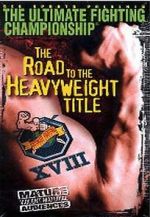 Watch UFC 18: Road to the Heavyweight Title 123movieshub