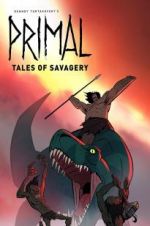 Watch Primal: Tales of Savagery 123movieshub